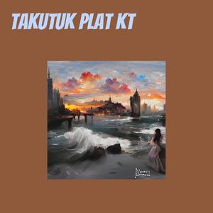 Takutuk Plat KT