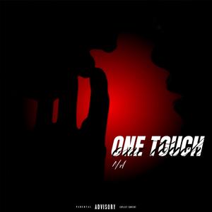 One Touch (Explicit)