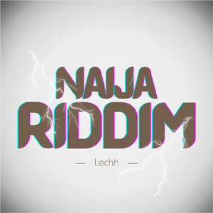 Naija Riddim