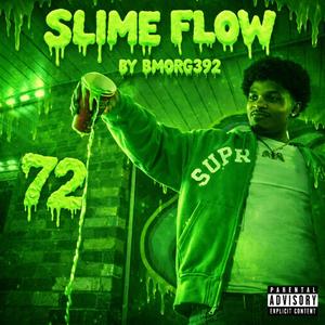 Slime Flow (Explicit)