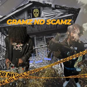 GRAMZ ND SCAMZ (feat. PAID DRE & PAID SHARK) [Explicit]