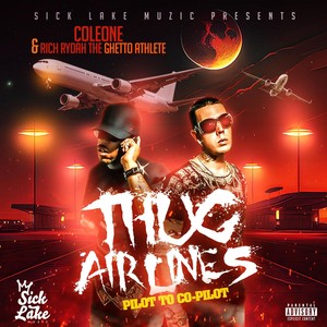 Thug Airlines: Pilot to Co-Pilot (Explicit)