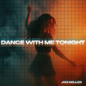 Dance with me tonight
