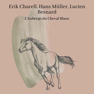 L'Auberge du Cheval-Blanc