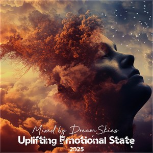 Uplifting Emotional State, Vol. 119 (Uplifting Mix 2025)