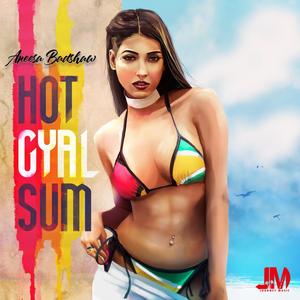 Hot Gyal Sum (feat. Gucci Boss)