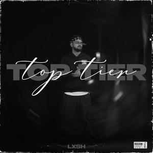 Top Tier (Explicit)