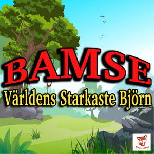 Bamse - Världens starkaste Björn(Signatur)