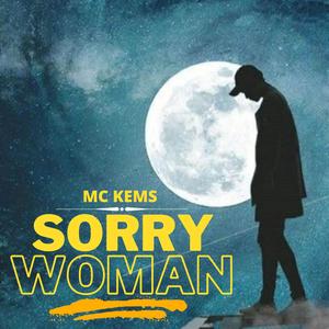 Sorry Woman (Explicit)