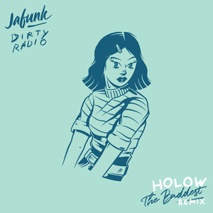 The Baddest (Holow Remix)