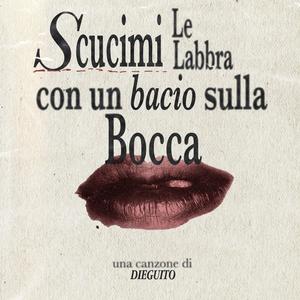 Scucimi le labbra con un bacio sulla bocca