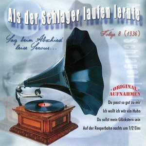 Als der Schlager laufen lernte, Vol. 8