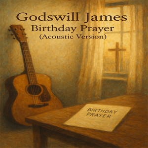 Birthday Prayer (Acoustic Version)
