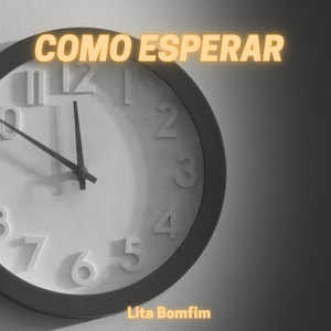 Como Esperar