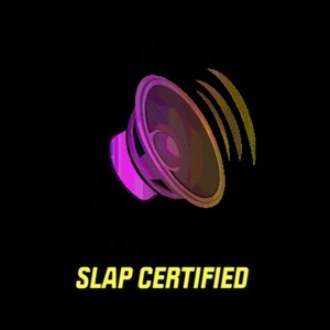 Slap Certified (Explicit)