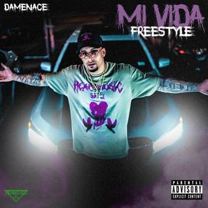 Mi Vida Freestyle