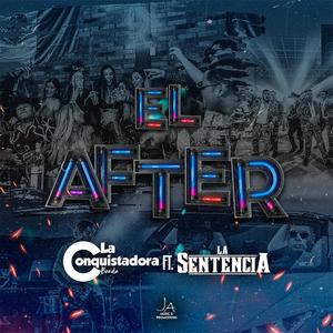 El after (feat. La sentencia de cd Juárez)