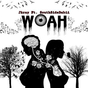 Woah (Explicit)