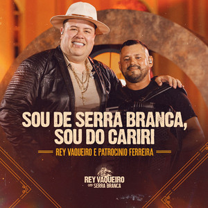 Sou de Serra Branca, Sou do Cariri