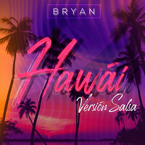 Hawái (Versión Salsa)