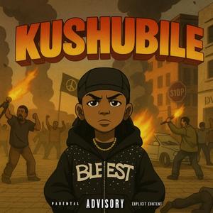 KUSHUBILE (Explicit)