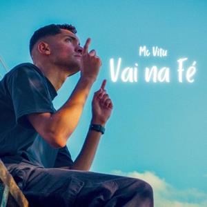 Vai na Fé (feat. Dj Gui de Novo)