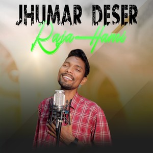 Jhumar Deser Raja Hami