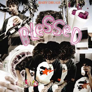BLESSED (Explicit)