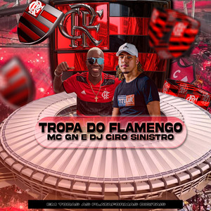 Tropa do Flamengo (Explicit)