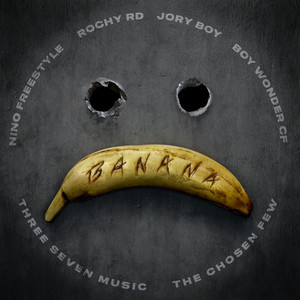 Banana (feat. Boy Wonder CF, Three Seven Music, & The Chosen Few) [Explicit]