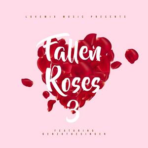 Fallen Roses Part 3 (Explicit)