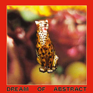 Dream of Abstract