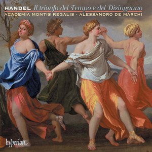 Handel: Il trionfo del Tempo e del Disinganno, HWV 46a, Pt. 2 - No. 4, Aria. Io sperai trovar nel vero (Bellezza)