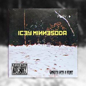 Icey Minnesoda (Explicit)