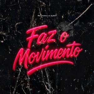 Faz o Movimento (Explicit)