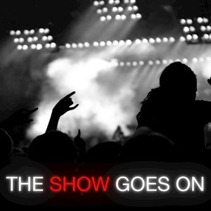 The show Goes On (Karaoke Version)