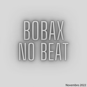 BOBAX NO BEAT - Na Onda do Intorpecente