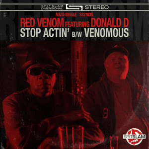 Stop Actin' / Venomous (Explicit)