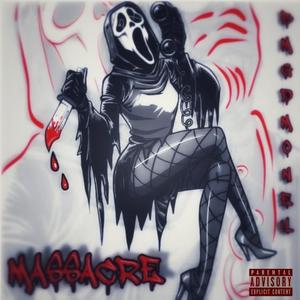 Massacre (Explicit)