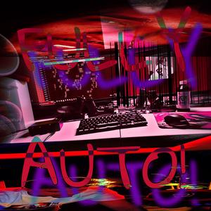 Fully Auto! (feat. Syxteen) (Explicit)