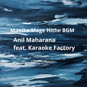 Manike Mage Hithe Bgm (Instrumental)