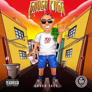 Choco Face (Explicit)
