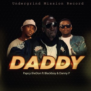 Daddy(feat. Blackboy & Danny-P)