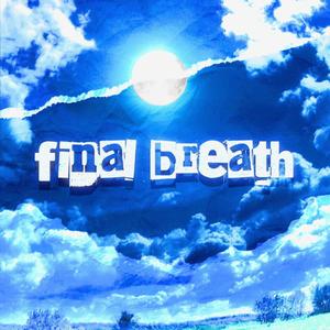 Final Breath (Explicit)