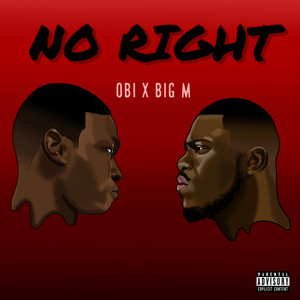 No Right (Explicit)