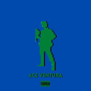 ACE VENTURA (feat. Free Ryan & Stolen) [Explicit]