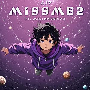 MissMe2 (feat. MR.INNUENDO)