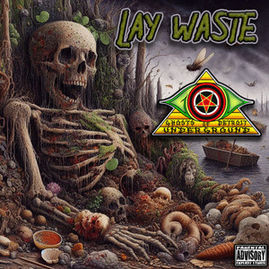 Lay Waste (Explicit)