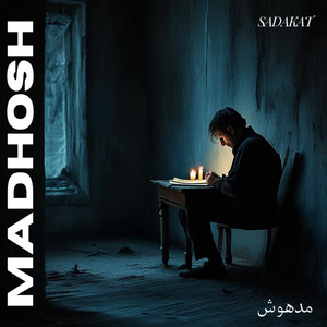 MADHOSH