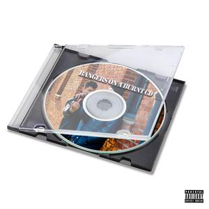 Bangers on a Burnt CD (Explicit)